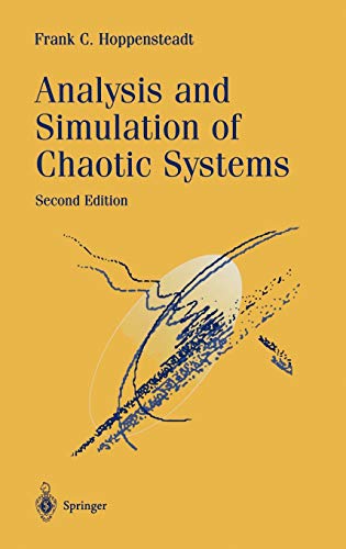 analysis and simulation of chaotic systems 2nd edition frank c. hoppensteadt 0387989439, 9780387989433