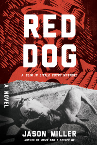 red dog 1st edition jason miller 0062449060, 0062449079, 9780062449061, 9780062449078