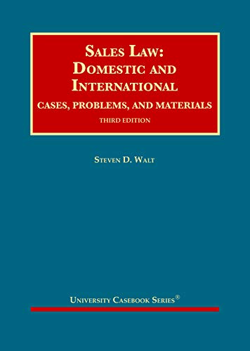 sales law  domestic and international  cases  problems  and materials 3rd edition steven walt 1647083125,