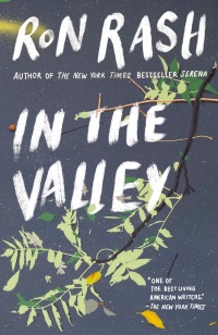 in the valley 1st edition ron rash 0385544294, 0385544308, 9780385544290, 9780385544306