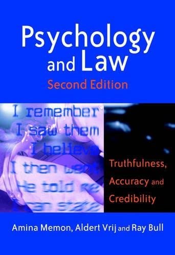 psychology and law truthfulness accuracy and credibility 2nd edition amina a memon , aldert vrij , ray bull