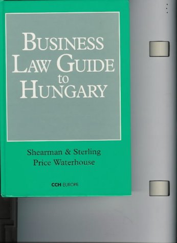 business law guide to hungary 1st edition price waterhouse 0863253334, 9780863253331