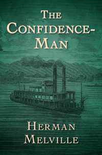 the confidence-man 1st edition herman melville 1504041208, 9781504041201