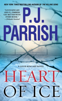 heart of ice 1st edition p. j. parrish 1439189374, 1439189390, 9781439189375, 9781439189399
