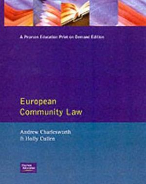 european community law 1st edition andrew charlesworth , holly cullen 0273603051, 9780273603054