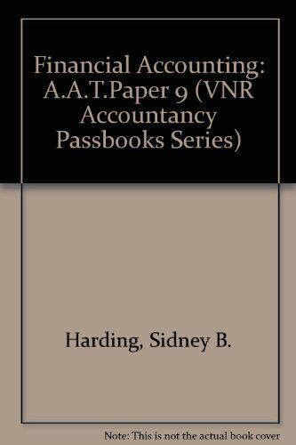 financial accounting  a.a.t. paper 9 vnr accountancy passbooks series 1st edition sidney b. harding