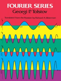 fourier series 1st edition georgi p. tolstov 0486633179, 9780486633176