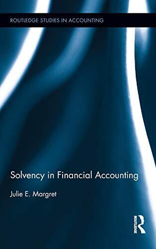 solvency in financial accounting 1st edition julie e. margret 9780415895828, 0415895820