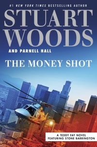 the money shot  stuart woods, parnell hall 0735218595, 0735218609, 9780735218598, 9780735218604