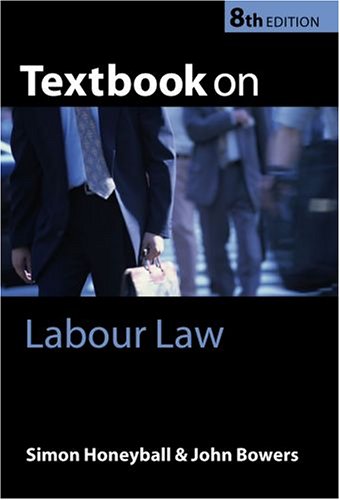 textbook on labour law 8th edition john bowers , simon honeyball 0199270635, 9780199270637