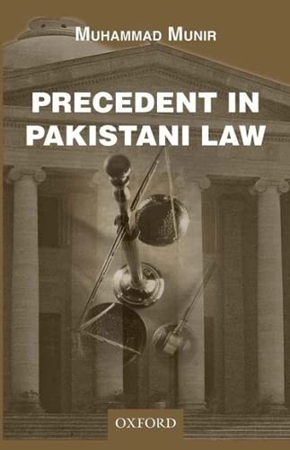 precedent in pakistani law 1st edition muhammad munir 0199068240, 9780199068241
