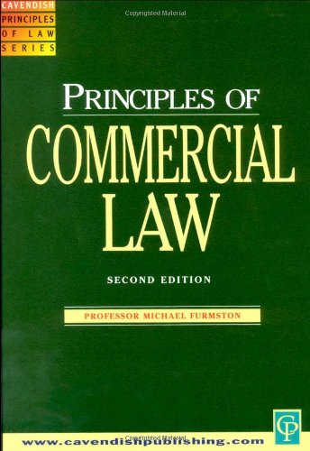 commercial law 1st edition michael furmston , paul dobson , nigel gravells , phillip kenny , richard kidner ,