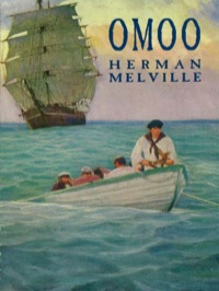 omoo world's classics 1st edition herman melville 0486408736, 0486146790, 9780486408736, 9780486146799