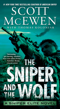 the sniper and the wolf a sniper elite novel  scott mcewen, thomas koloniar 1476787271, 147678728x,
