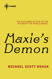 maxies demon 1st edition michael scott rohan 0575092319, 9780575092310