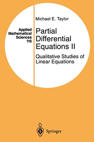 partial differential equations ii qualitative studies of linear equations 1st edition michael e. taylor