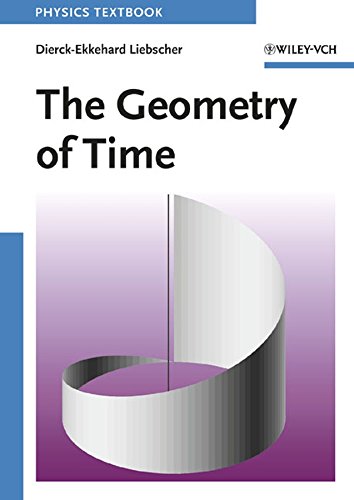 the geometry of time 1st edition dierck ekkehard liebscher 3527405674, 9783527405671