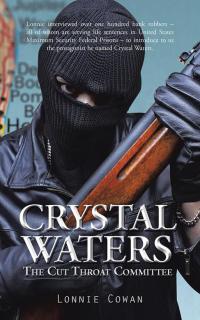 crystal waters 1st edition lonnie cowan 1504908902, 1504908899, 9781504908900, 9781504908894