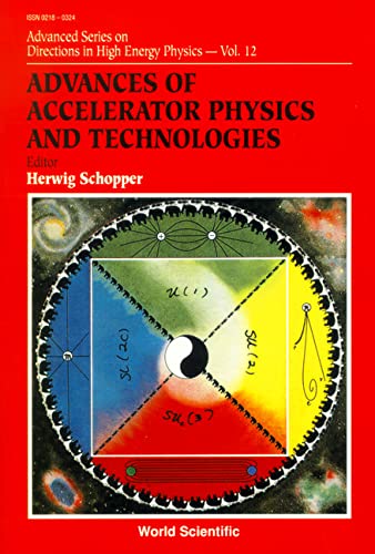 advances of accelerator physics and technologies 1st edition herwig schopper 9810209576, 9789810209575