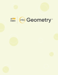 into geometry 1st edition hmh 0358055288, 0358403219, 9780358055280, 9780358403210