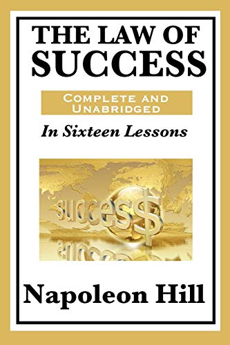 the law of success  in sixteen lessons complete and unabridged 1st edition napoleon hill 1617201766,