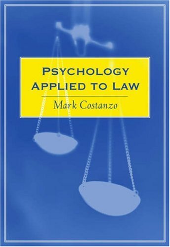 psychology applied to law 1st edition mark costanzo 0534366295, 9780534366292