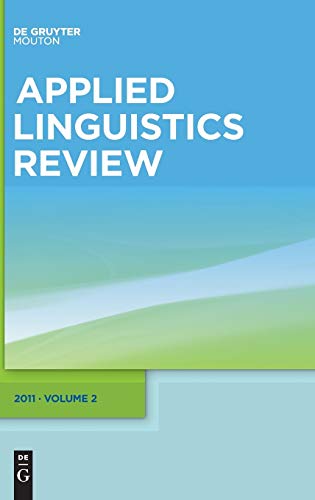 applied linguistics review 2011 volume 2 1st edition li wei 3110239329, 9783110239324