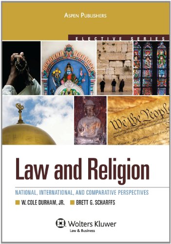 law and religion  national international and comparative perspectives 1st edition brett g. scharffs, w. cole