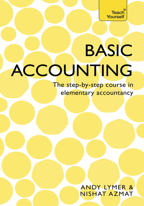 basic accounting the step by step course in elementary accountancy 1st edition nishat azmat , andrew lymer
