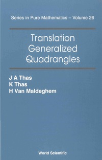 translation generalized quadrangles 1st edition joseph a thas , koen thas , hendrik van maldeghem 9812569510,