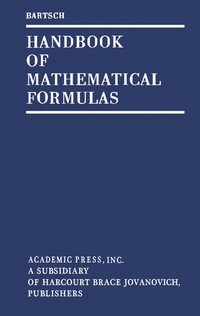 handbook of mathematical formulas 1st edition hans jochen bartsch 0120800500, 9780120800506