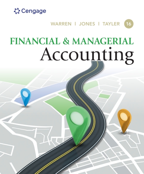 financial and managerial accounting 16th edition warren, jones, tayler 0357714199, 9780357714195