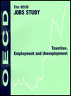 the oecd jobs study taxation employment and unemployment 1st edition oecd organisation for economic