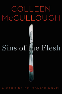 sins of the flesh a carmine delmonico novel 1st edition colleen mccullough 1476735344, 1476735360,