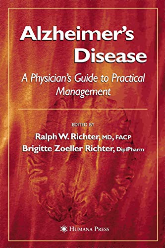 alzheimers disease a physicians guide to practical management 1st edition ralph w. richter , brigitte zoeller