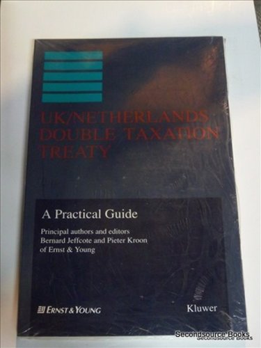 uk netherlands double taxation treaty a practical guide 1st edition bernard jeffcote, pieter kroon