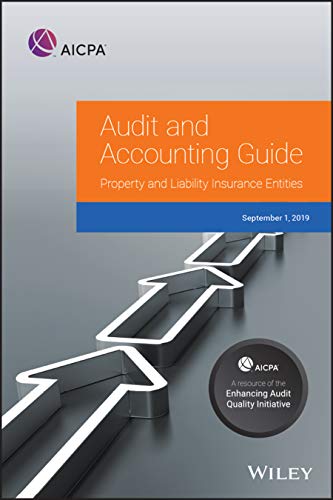 audit and accounting guide property and liability insurance entities 2019 1st edition aicpa 1948306840,