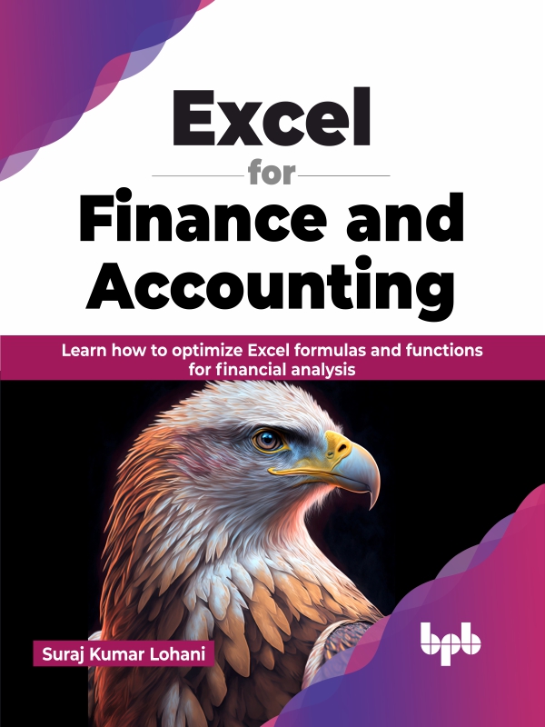 excel for finance and accounting learn how to optimize excel formulas and functions for financial analysis