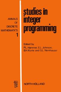 studies in integer programming 1st edition pl hammer, el johnson bh korte , gl nemhauser 0720407656,