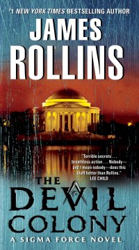 the devil colony 1st edition james rollins 0061785652, 0062000128, 9780061785658, 9780062000125