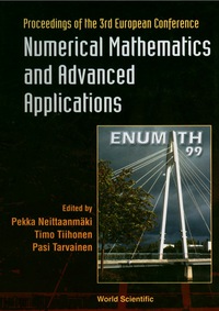 numerical mathematics and advanced applications 1st edition pekka neittaanmäki ,timo tiihonen , pasi