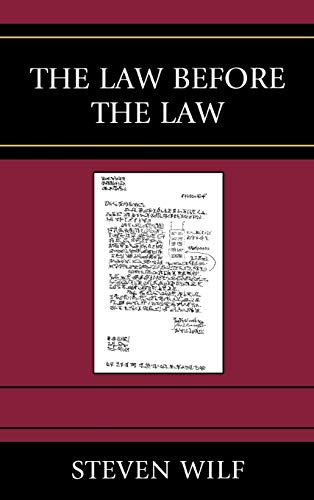 the law before the law 1st edition steven wilf 0739123130, 9780739123133