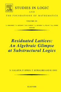 residuated lattices an algebraic glimpse at substructural logics 1st edition nikolaos galatos , peter jipsen