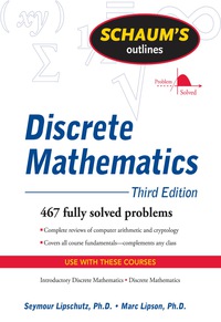 schaums outline of discrete mathematics 3rd edition seymour lipschutz, marc lipson 0071615865, 9780071615860