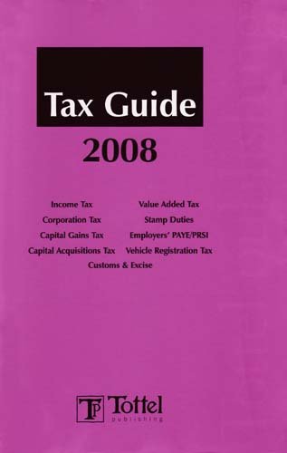 tax guide 2008 1st edition unknown author 1847661122, 9781847661128
