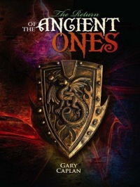 the return of the ancient ones  gary sr. caplan 1456604864, 9781456604868