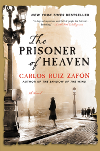 the prisoner of heaven a novel  carlos ruiz zafon 006220629x, 0062206303, 9780062206299, 9780062206305