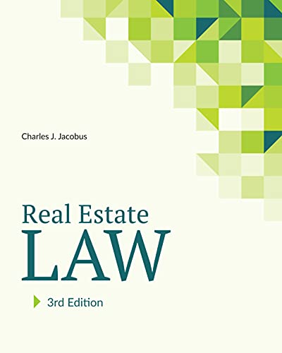 real estate law 3rd edition charles j jacobus 1629801364, 9781629801360