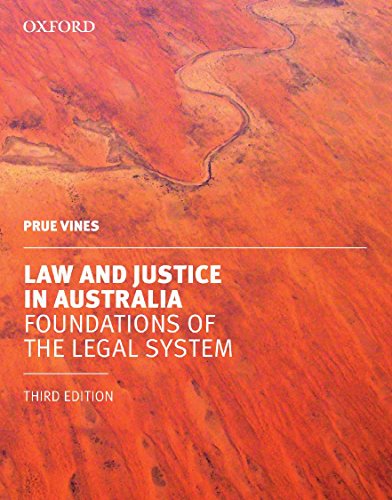 law and justice in australia foundations of the legal system 3rd edition prue vines 019557656x, 9780195576566