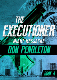 miami massacre 1st edition don pendleton 1497685575, 9781497685574